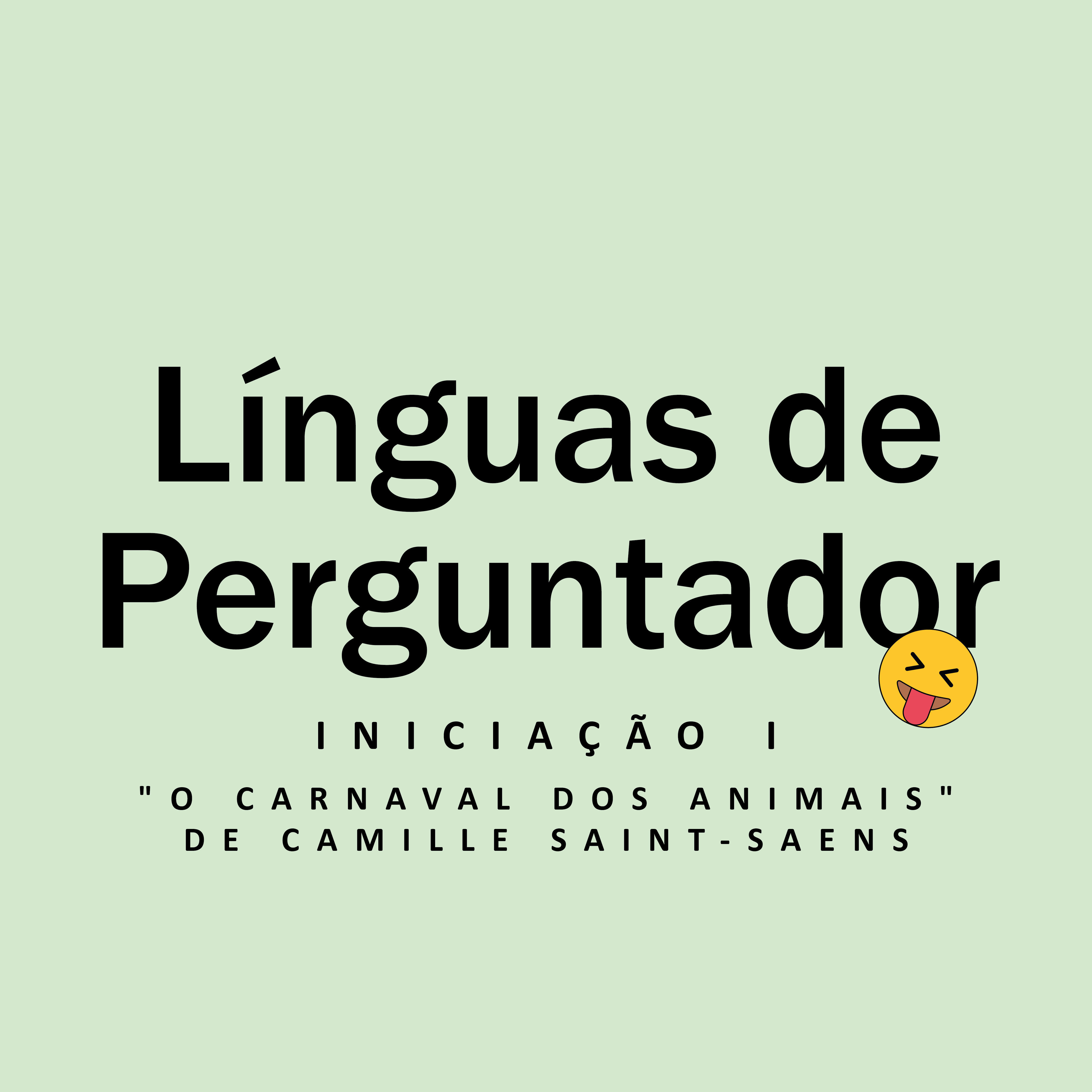 O Carnaval dos Animais- Camille Saint-Saëns